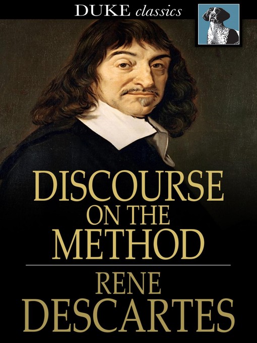 Title details for Discourse on the Method by René Descartes - Wait list